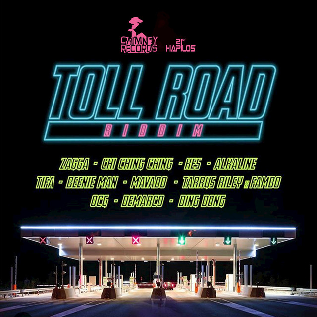 toll road riddim