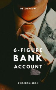 6 figure bank account